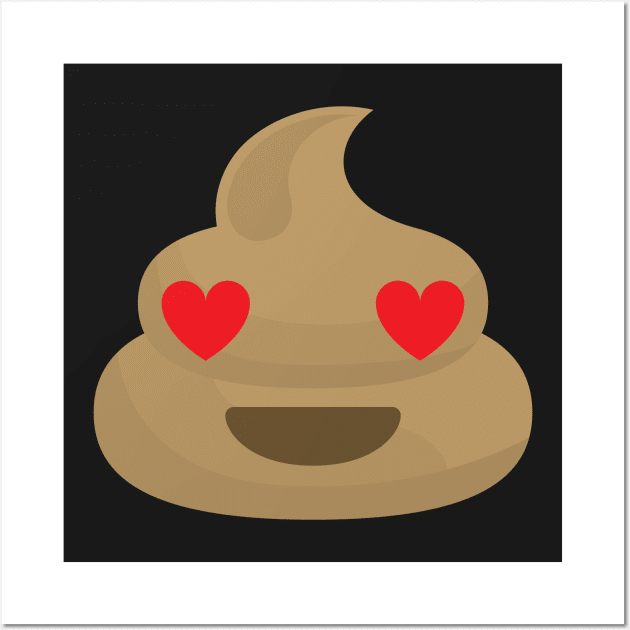 Emoji Funny Poop inlove heart eyes Wall Art by andytruong